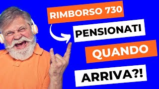 🔴RIMBORSO 730 PENSIONATI 2023 QUANDO ARRIVA❓ [upl. by Ahon]