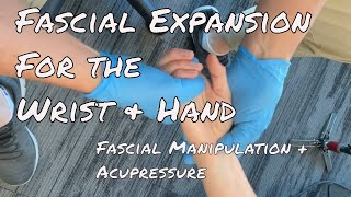 Fascial Expansion MSR Wrist amp Hand Protocol [upl. by Euqinoj]