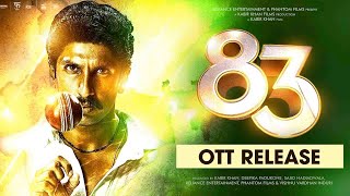 83 Ranveer Singh Ammy Virk OTT Release ON Netflix [upl. by Pembrook]