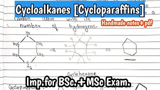 What is CYCLOALKANES  Cycloparaffins Detail Explanation In Hindi  BScMScExam Handmade notes [upl. by Marybeth]