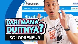 Online Freelancer Solopreneur  Dari Mana Duitnya [upl. by Katrina728]