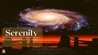 Serenity Serene Tranquility Wave Sound Music 3 Hours serene calmness tranquillity [upl. by Fletch]