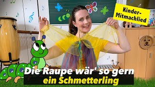 Die Raupe wär so gern ein Schmetterling  Kinderlied  Seidentücher  Kindertanz  Floh im Ohr TV [upl. by Ynotna]