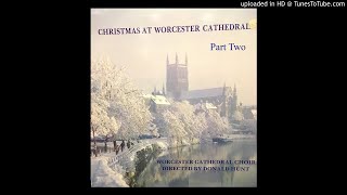 Worcester Cathedral Choir Christmas at Worcester Cathedral 1983 PART 2 [upl. by Taggart]