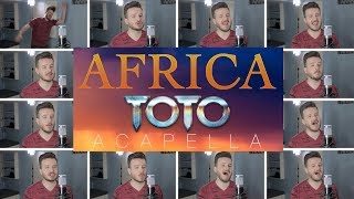 Toto  Africa ACAPELLA [upl. by Mcclenon]