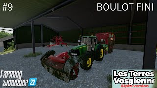 FS22 LES TERRES VOSGIENNES 9 JE TERMINE LA PARCELLE H ERBE [upl. by Ellenaj]