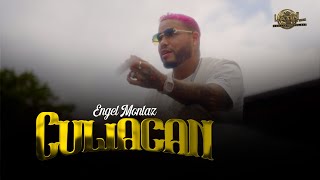 Engel Montaz  Culiacan Video Oficial [upl. by Aneehc]