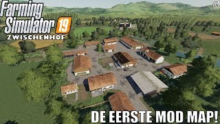 DE EERSTE MOD MAP Farming Simulator 19 Zwischenhof 1 [upl. by Allix]