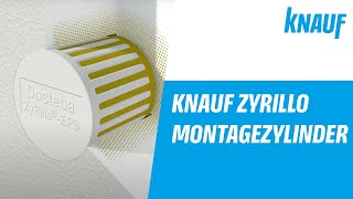 Knauf ZyRillo Montagezylinder für Wärmedämmung [upl. by Lauber]