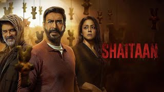 SHAITAAN MOVIE full explanation in Hindi  Shaitaan movie  Shaitan movie explanation Hindi dubbed [upl. by Franckot356]