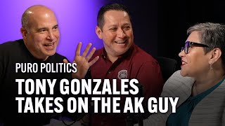 Tony Gonzales takes on The AK Guy  Puro Politics [upl. by Haikan]