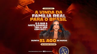 DIA 48  9h IVETE SANGALO E A FAMÍLIA REAL [upl. by Eillehs249]