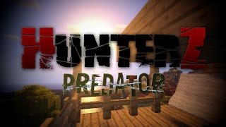 HunterZ Predator ep 03 quotOragequot FR HD RP Par Luender [upl. by Tiebold]