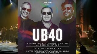 UB40  Live in Singapore 2 April 2016 [upl. by Nilek668]