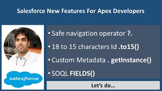 Salesforce New Features For Apex Developers [upl. by Godderd]