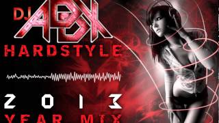 DJ Addx  Hardstyle 2013 Year Mix [upl. by Quillan]