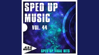 LALove La La Sped up Mix [upl. by Eidnar425]