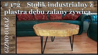 172 How to make a beautiful slab table Jak zrobić śliczny stolik z plastra dębu zalanego żywicą [upl. by Riek]