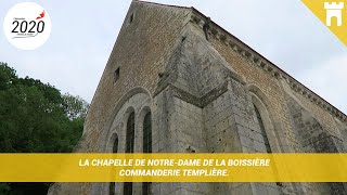 La Chapelle de NotreDame de la Boissière  Commanderie Templière [upl. by Martelle]