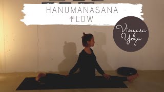 Hanumanasana Flow  20 min de Vinyasa Yoga para tus caderas [upl. by Naashom]