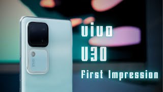 vivo V30 first impression [upl. by Lauhsoj]