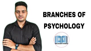 BRANCHES OF PSYCHOLOGY [upl. by Emile14]