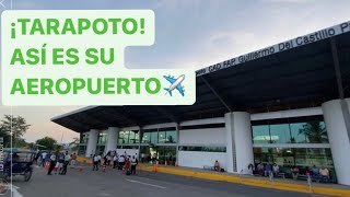 ✈️ Así es el aeropuerto de TARAPOTO una de los puntos más turísticos en la selva del PERÚ🔥 [upl. by Anayik]