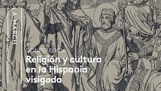 Los visigodos IV su transformación cultural y religiosa  La March [upl. by Con]