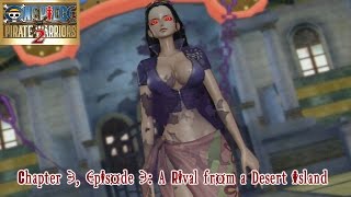 One Piece Pirate Warriors 2  Chapter 3 Episode 3 A Rival from a Desert Island [upl. by Tamsky12]