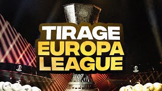 🔴 TIRAGE EUROPA LEAGUE EN DIRECT  Qui pour Lens Rennes OM Toulouse   EUROPA LEAGUE DRAW LIVE [upl. by Olivero306]