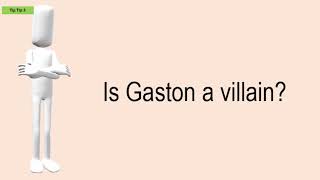 Is Gaston A Villain [upl. by Delija638]