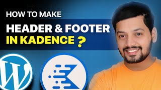 How To Create a Header and Footer in kadence wp  Kadence theme  wordpress tutorial [upl. by Aliakim]