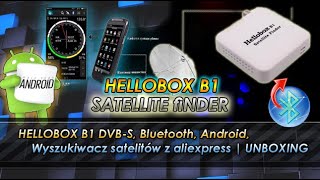 HELLOBOX B1 DVBS Bluetooth Android  Wyszukiwacz satelitów z AliExpress  UNBOXING [upl. by Aicilegna]