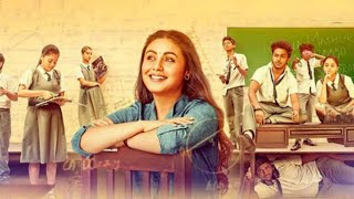 Hichki Hindi Dubbed Full Movie Review and HD Facts  Rani Mukerji Supriya Pilgaonkar Harsh Mayar [upl. by Anuayek]