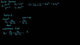 Multiple Reactions  Yield  Selectivity [upl. by Atwekk]