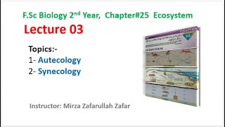 Chapter 25 Lecture 03 autecology and synecology [upl. by Orelee]