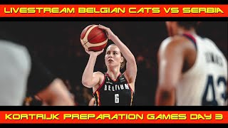 Livestream Friendly Game Belgian Cats vs Serbia [upl. by Assenab]