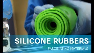 Silicone Rubbers  Fascinating Materials [upl. by Alliw]