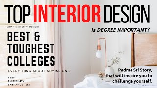 TOP INTERIOR Design Colleges  How to become an Interior Designer in India SUPER Detailed [upl. by Fisher]