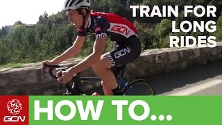 How To Train For Long Rides [upl. by Norvell]