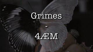 Grimes  4ÆM Lyrics lyricvideo lyrics lyricsvideo music grimes [upl. by Thurmond464]