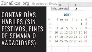 CÓMO CONTAR DÍAS HÁBILES EN EXCEL Sin fines de semana ni festivos Plantilla gratis [upl. by Idyak]