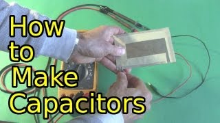 How to Make Capacitors  Low Voltage HomemadeDIY Capacitors [upl. by Einapets]