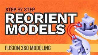 Fusion 360 Beginner Set the Top and Front View  Reorient Objects video [upl. by Cosme]