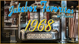 Jukebox Favorites 1968 [upl. by Stillmann]