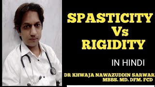 Spasticity vs rigidity  In Hindi  Medicine Physiology spasticity rigidity cns Doctors Corner [upl. by Mccowyn]