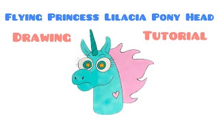 Drawing Tutorial sassy Flying Princess Lilacia Pony Head from quotStar vs the Forces of Evilquot [upl. by Aivatal]