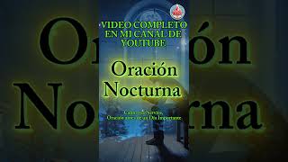 Oración Nocturna para Calmar los Nervios antes de un Día Importante 🙏✨OraciónNocturna calma [upl. by Berners164]