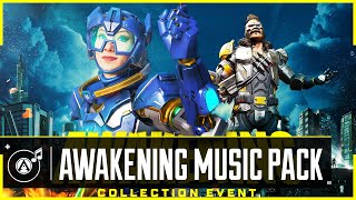 Apex Legends  Awakening Music Pack High Quality [upl. by Dermott450]