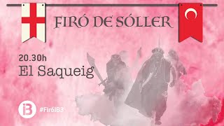 FIRÓ DE SÓLLER 2024  EL SAQUEIG [upl. by Killie561]